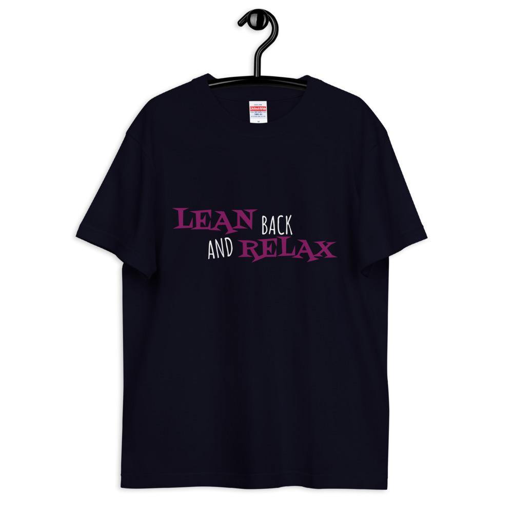 Lean Back and Relax T-Shirt