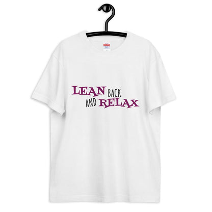 Lean Back and Relax T-Shirt