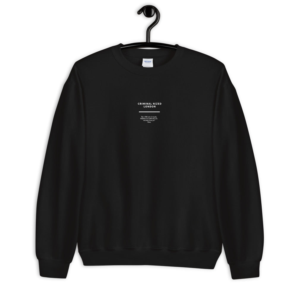 Criminal NiZED x London Sweatshirt