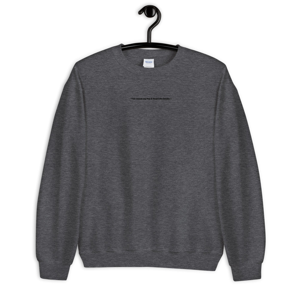 Pop Smoke Sweatshirt