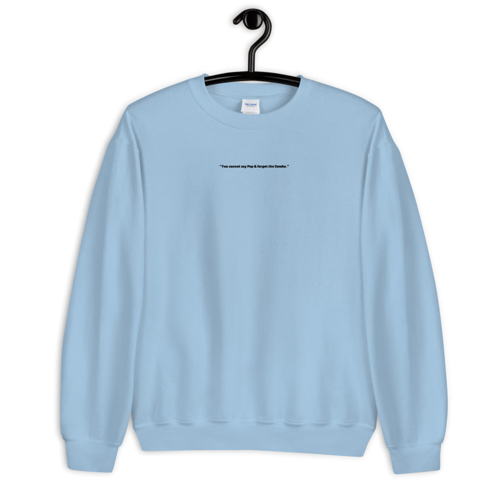 Pop Smoke Sweatshirt